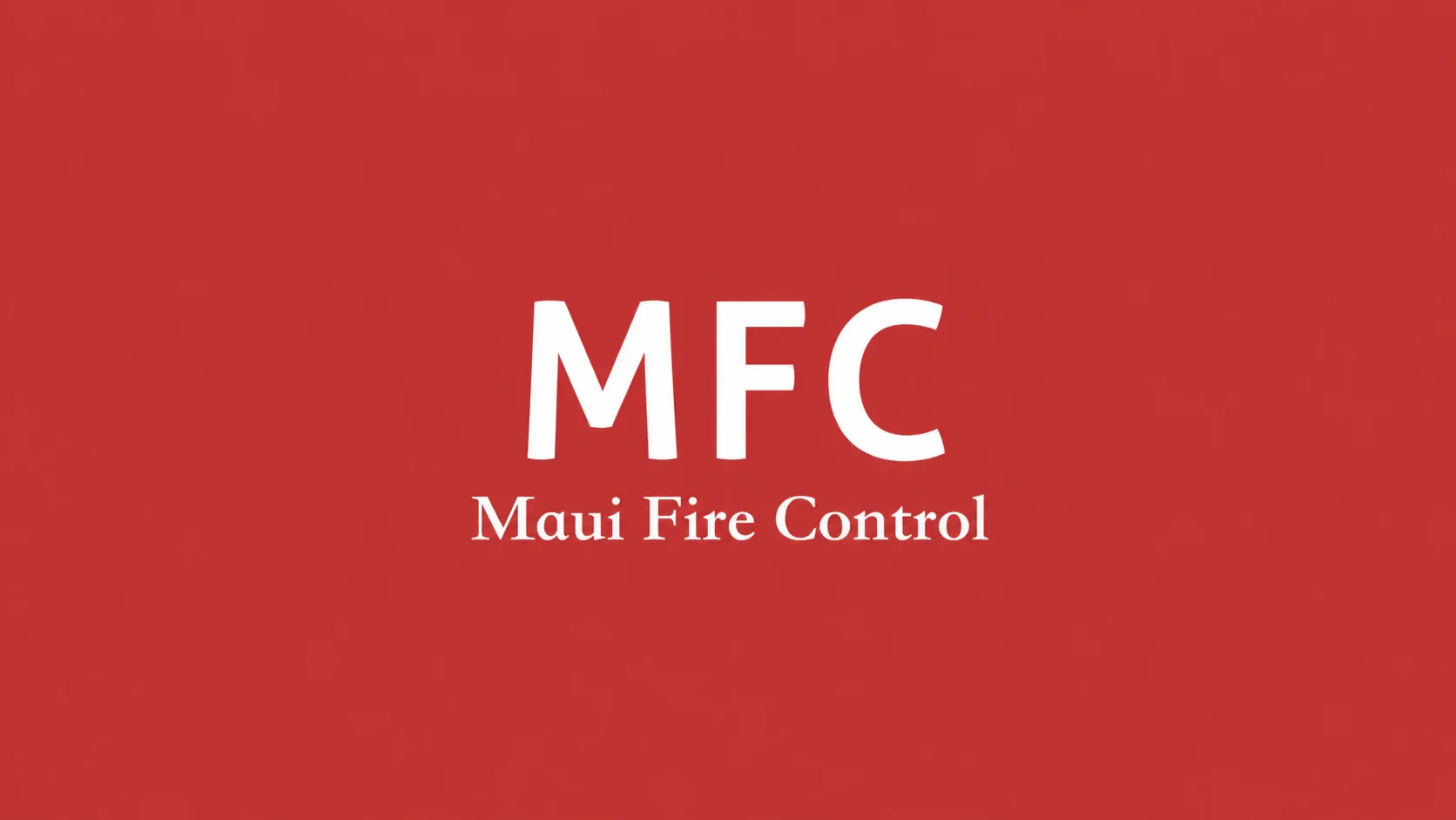 Maui Fire Control wordmark
